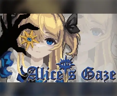 Alice’s Gaze